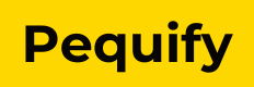 Pequify